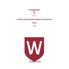 Learning Guide - 700193 Graphic Design Understanding the Principles 2019 Term 3