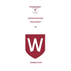 Learning Guide - 700213 / 900077 Australian Studies 2019 Term 3