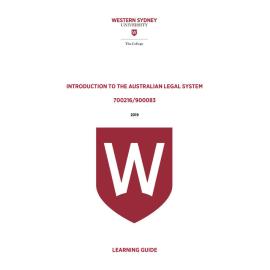 Learning Guide - 700216 / 900083 Introduction to the Australian Legal System 2019 Term 3