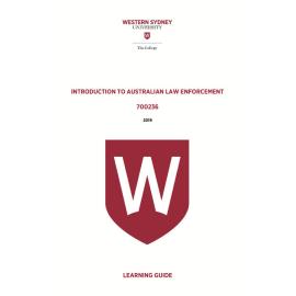 Learning Guide - 700236 Introduction to Australian Law Enforcement 2019 Term 3