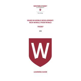 Learning Guide - 700267 Issues in World Development Rich World Poor World 2019 Term 3