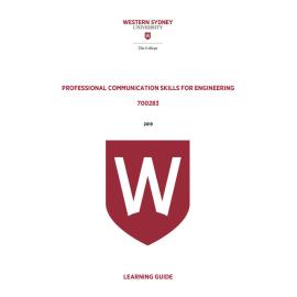 Learning Guide - 700283 Professional Communication Skills for Engineering 2019 Term 3