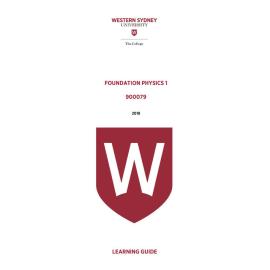 Learning Guide - 900079 Foundation Physics 1 2019 Term 3
