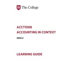 Learning Guide - ACCT1006 Accounting in Context Term 2 2022