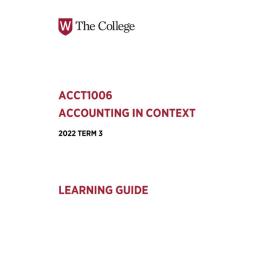Learning Guide - ACCT1006 Accounting in Context Term 3 2022