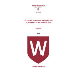 Learning Guide - 700205 Academic Skills for ICT Term 1 2020