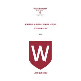 Learning Guide - 700225 / 900099 Academic Skills for Health Science Term 1 2020
