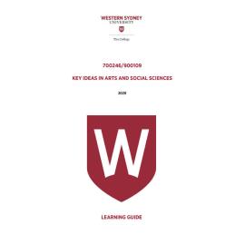 Learning Guide - 700246 / 900109 Key Ideas in Arts and Social Sciences 2020.1 LG v2.0