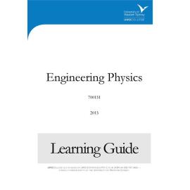Learning Guide - 700151 Engineering Physics Term 1 2015 LG v2.0