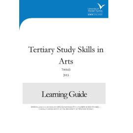 Learning Guide - 700165 Tertiary Study Skills in Arts Term 1 2015