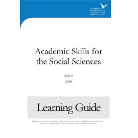 Learning Guide - 700233 Academic Skills for the Social Sciences Term 1 2015