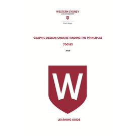 Learning Guide - 700193 Graphic Design Understanding the Principles Term 2 2020