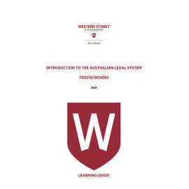 Learning Guide - 700216 / 900083 Introduction to the Australian Legal System Term 2 2020