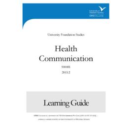 Learning Guide - 900081 Health Communication Term 2 (T2) 2015