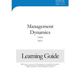 Learning Guide - 700003 Management Dynamics Term 3 (T3) 2015