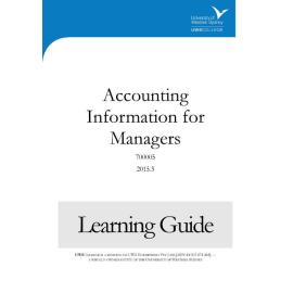 Learning Guide - 700005 Accounting Information for Managers Term 3 (T3) 2015