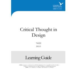 Learning Guide - 700222 Critical Thought in Design Term 3 (T3) 2015