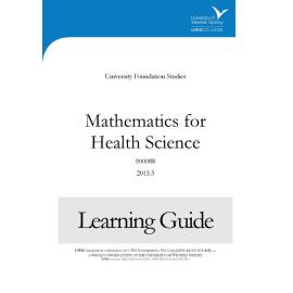 Learning Guide - 900088 Mathematics for Health Science Term 3 (T3) 2015
