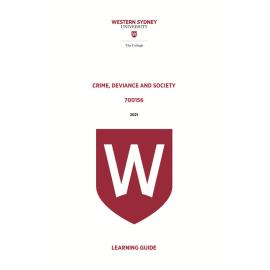 Learning Guide - 700156 Crime Deviance and Society Term 1 (T1) 2021
