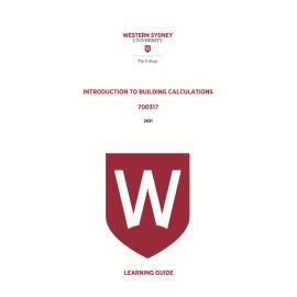 Learning Guide - 700317 Introduction to Building Calculations Term 1 (T1) 2021