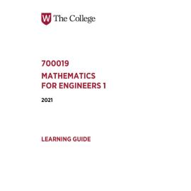 Learning Guide - 700019 Mathematics for Engineers 1 Term 2 (T2) 2021