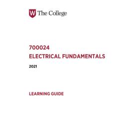 Learning Guide - 700024 Electrical Fundamentals Term 2 (T2) 2021