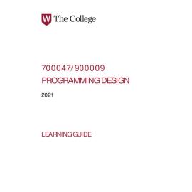 Learning Guide - 700047-900009 Programming Design Term 2 (T2) 2021