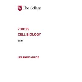 Learning Guide - 700125 Cell Biology Term 2 (T2) 2021