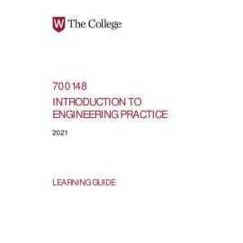 Learning Guide - 700148 Introduction to Engineering Practice Term 2 (T2) 2021