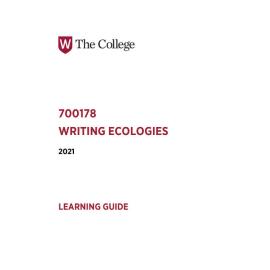 Learning Guide - 700178 Writing Ecologies Term 2 (T2) 2021