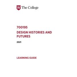 Learning Guide - 700195 Design Histories and Futures Term 2 (T2) 2021