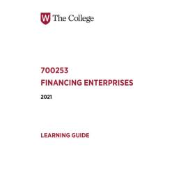 Learning Guide - 700253 Financing Enterprises Term 2 (T2) 2021