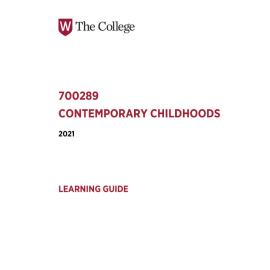 Learning Guide - 700289 Contemporary Childhoods Term 2 (T2) 2021