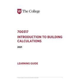 Learning Guide - 700317 Introduction to Building Calculations Term 2 (T2) 2021
