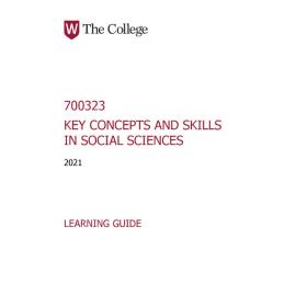 Learning Guide - 700323 Key Concepts and Skills in Social Sciences Term 2 (T2) 2021