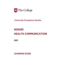 Learning Guide - 900081 Health Communication Term 2 (T2) 2021