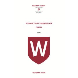 Learning Guide - 700004 Intro to Business Law Term 1 (T1) 2016