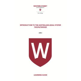 Learning Guide - 700216-900083 Introduction to the Australian Legal System Term 1 (T1) 2016