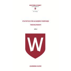 Learning Guide - 700045 / 900011 Statistics for Academic Purposes Term 2 (T2) 2016