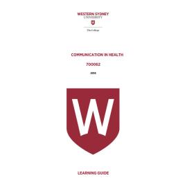 Learning Guide - 700062 Communication in Health Term 2 (T2) 2016