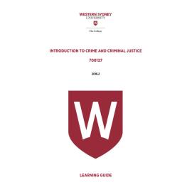 Learning Guide - 700127 Intro to Crime and Criminal Justice Term 2 (T2) 2016