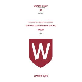 Learning Guide - 900097 Academic Skills for Arts Online 2016 2