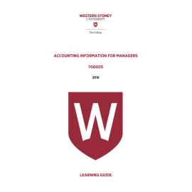 Learning Guide - 700005 Accounting Information for Managers Term 3 (T3) 2016
