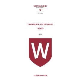Learning Guide - 700023 Fundamentals of Mechanics Term 3 (T3) 2016