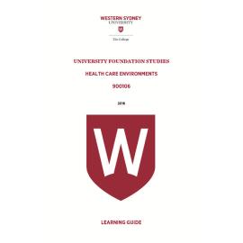 Learning Guide - 900106 Health Care Environments Term 3 (T3) 2016