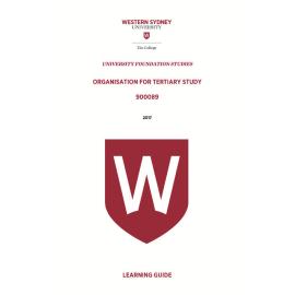 Learning Guide - 900089 Organisation for Tertiary Study Term 2 (T2) 2017