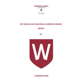 Learning Guide - 900109 Key Ideas in Arts and Social Sciences Online Term 1 (T1) 2017