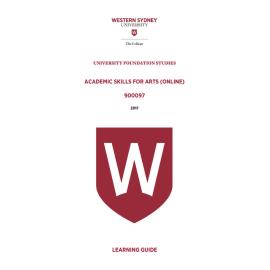 Learning Guide - 900097 Academic Skills for Arts Online Term 1 (T1) 2017