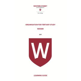 Learning Guide - 900089 Organisation for Tertiary Study Term 1 (T1) 2017