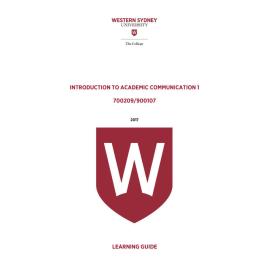 Learning Guide - 700209 / 900107 Introduction to Academic Communication 1 Term 1 (T1) 2017